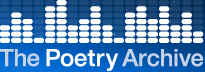 The Poetry Archive is the Worlds premier online collection of recordings of poets reading their works. Dec1 2005 